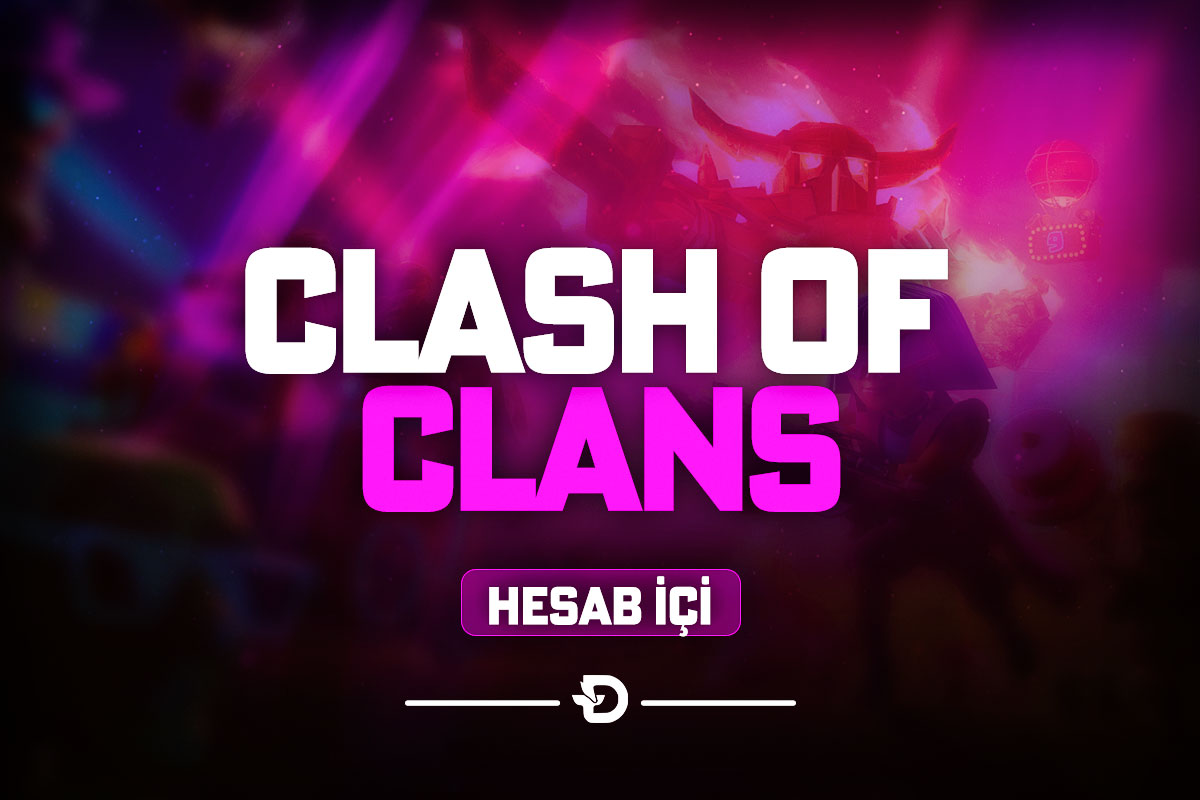 Clash Of Clans Hesab içi