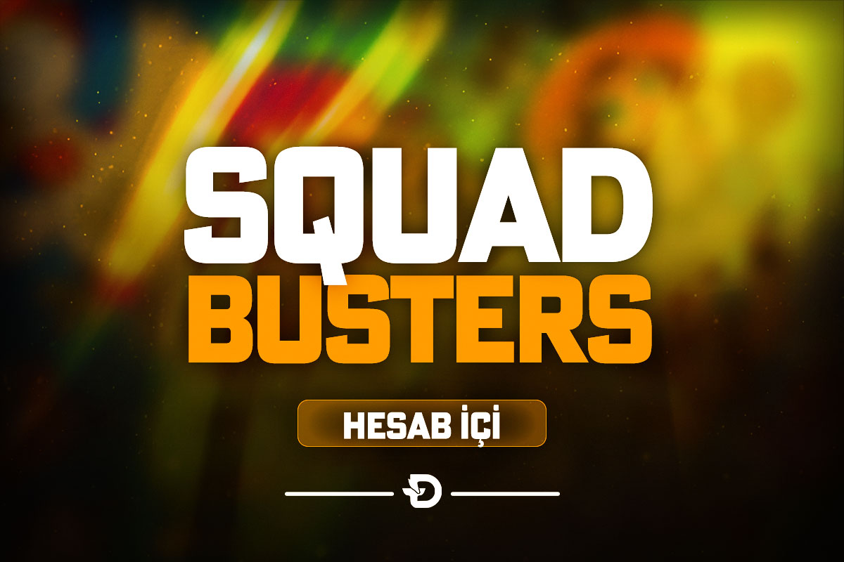 Squad Busters Hesab içi