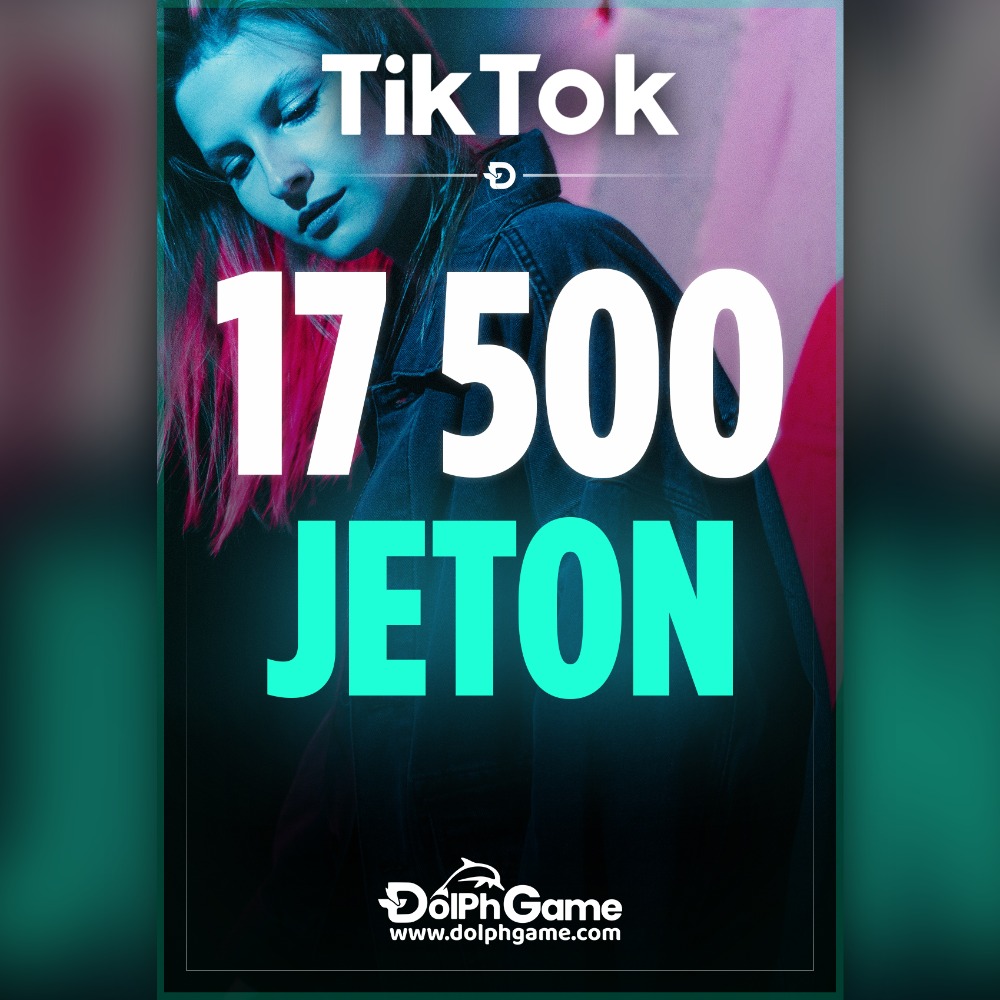 TikTok 17500 jeton
